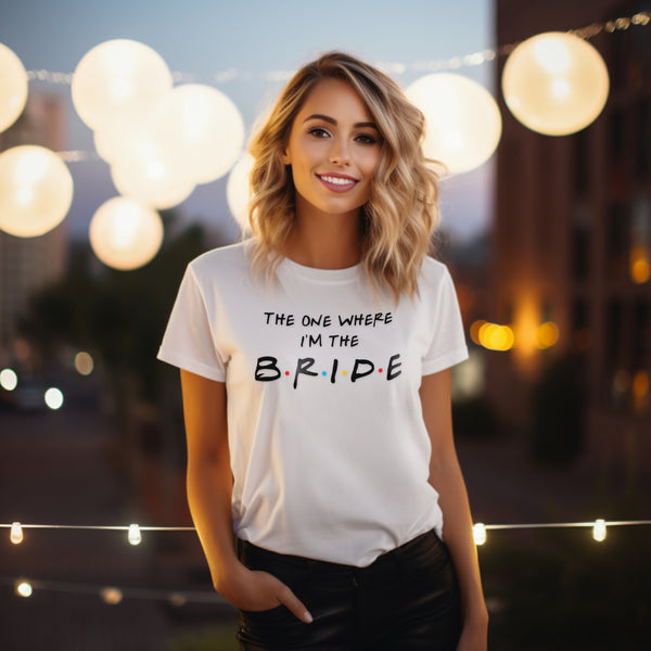 Personalised Friends Hen Party T-Shirts – "The One Where" Bride & Team Bride Tops (Style 2)