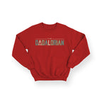 The Dadalorian Sweatshirt – Star Wars Inspired Dad Jumper – Mandalorian Style Pullover