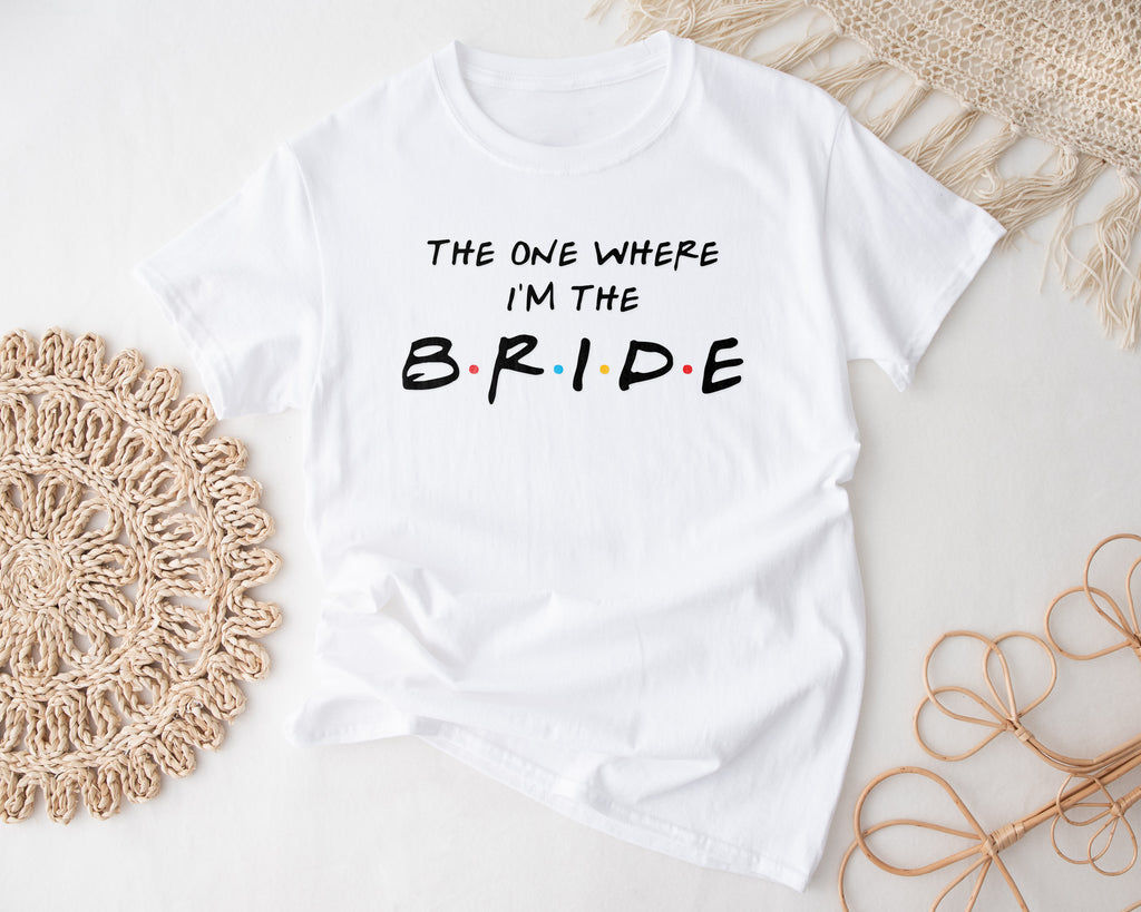 Personalised Friends Hen Party T-Shirts – "The One Where" Bride & Team Bride Tops (Style 2)